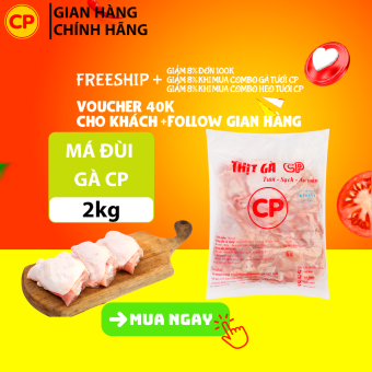 Má đùi gà CP 2kg - thịt gà cp tươi sạch
