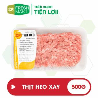 Thịt Heo Xay CP 500g - Thịt Heo CP Foods - Tươi ngon tiện lợi - CP Fresh Mart