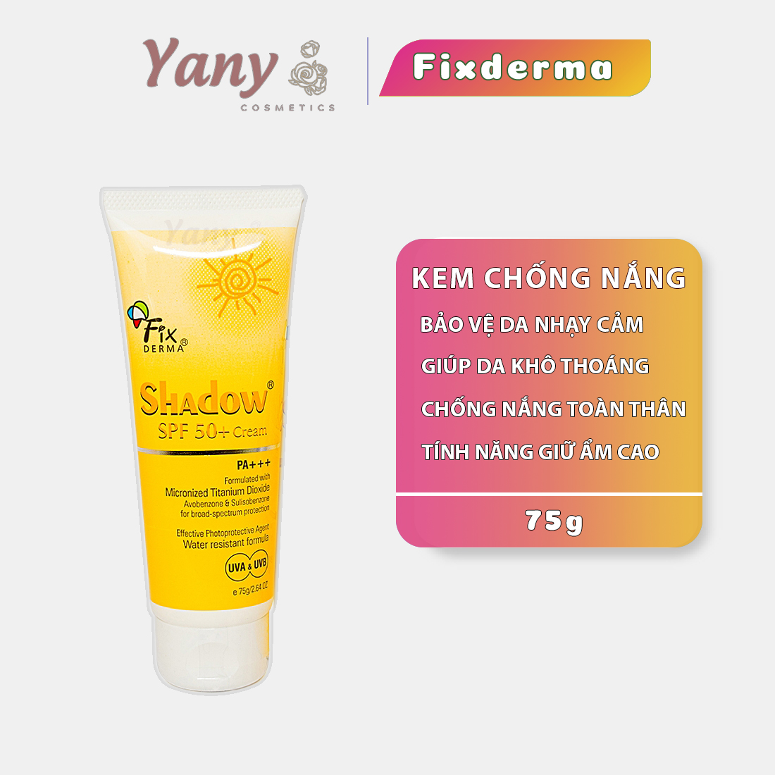 Kem chống nắng fixderma shadow cream spf 50+++ 75gr, yany cosmetics