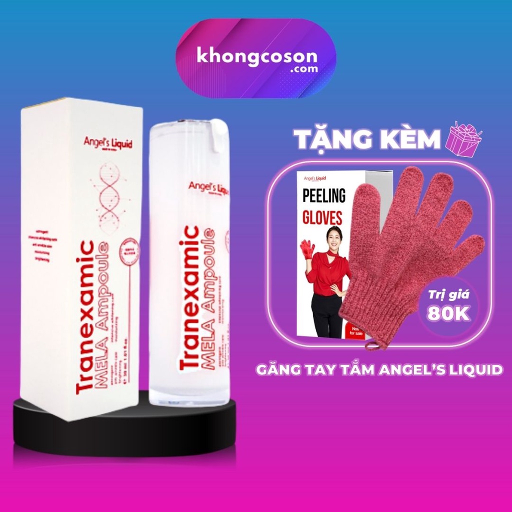 Siêu Tinh Chất Xoá Thâm Đỏ Mờ Sạm Nám Angel's Liquid Tranexamic Mela Ampoule 30ml + Tặng Kèm Găng Tay Tắm - Khongcoson