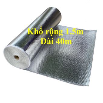 Khổ rộng 1,5m x dài 40m x dày 4mm ) Cuộn cách nhiệt chống nóng mái tôn 2 mặt bạc