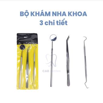BỘ KHÁM NHA KHOA 3 CHI TIẾT