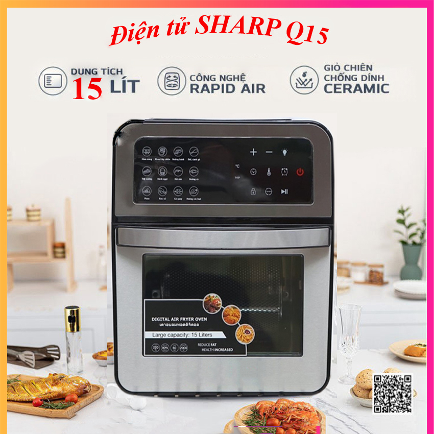 (Tặng kèm bình xịt dầu) Lò nướng đa năng 2 trong 1 nồi chiên không dầu Sharp điện tử 15L Q15 công suất 2000W, Bảo hành 12 tháng