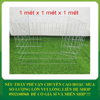 [RẺ VÔ ĐỊCH]Lồng gà ghép ( bu úp gà) gà chọi , gà tre 1mx1mx1m không kèm khay tôn