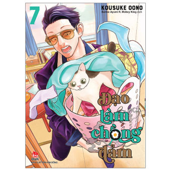 Truyện tranh Đạo làm chồng đảm - Tập 7 - Tặng kèm Standee PVC, kèm Obi - NXB Kim Đồng