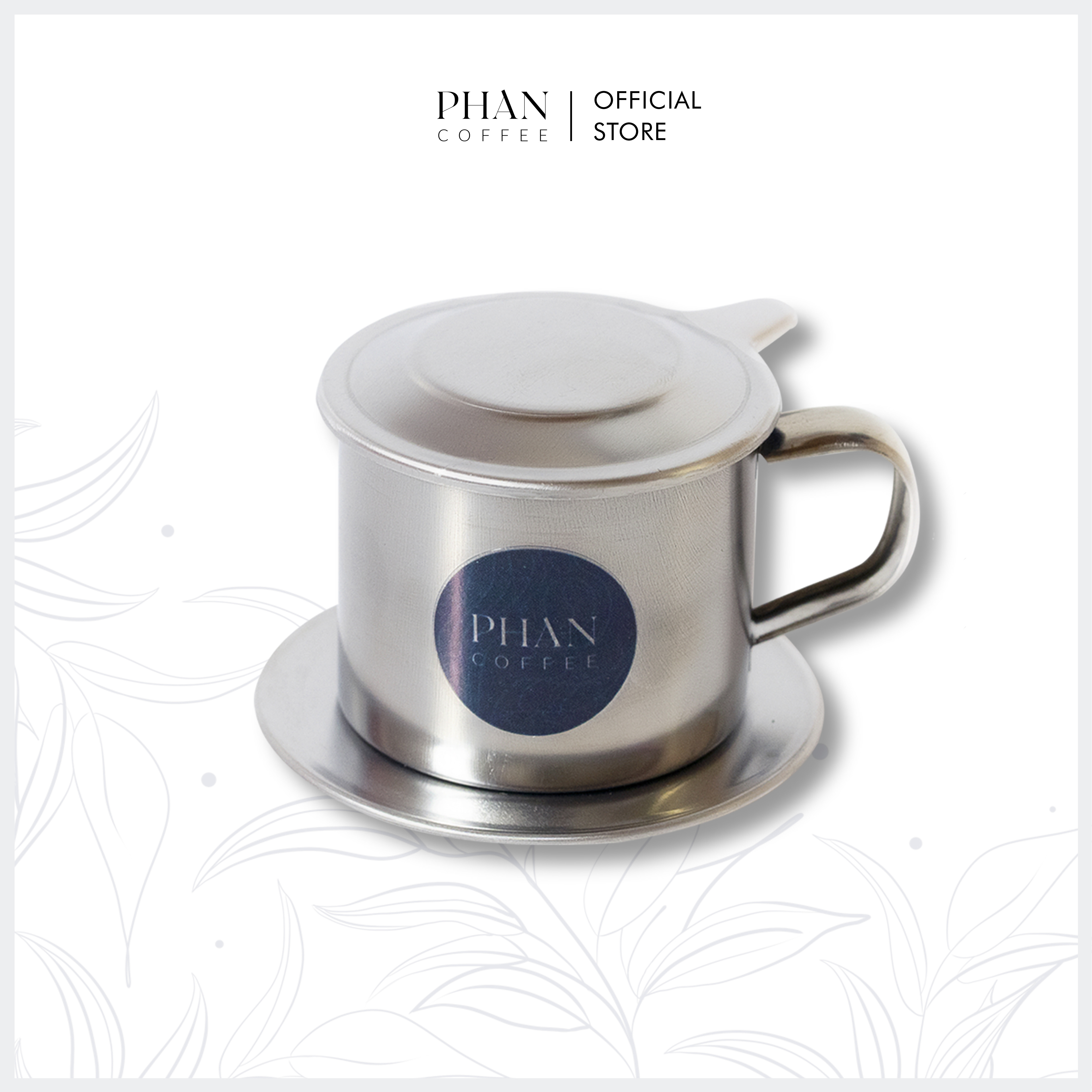 Phin pha cà phê inox cao cấp - phan coffee