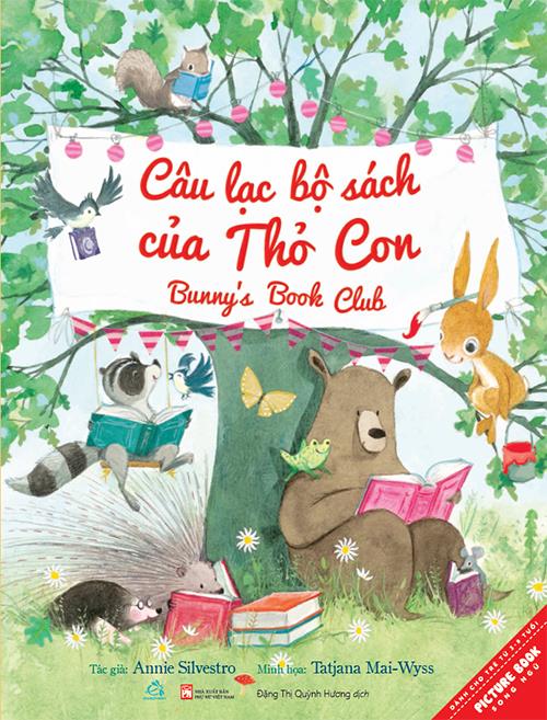 CASA SUNSHINE - Sách Song Ngữ Câu Lạc Bộ Sách Của Thỏ Con - Annie Silvestro