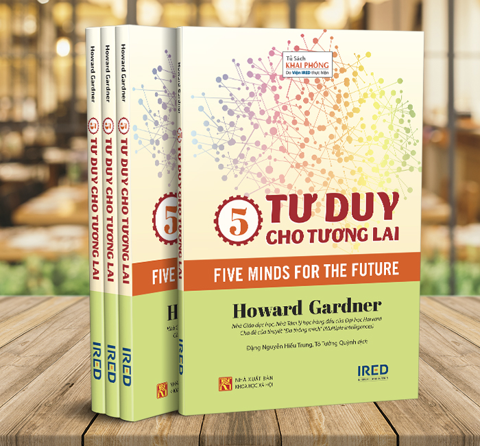 5 tư duy cho tương lai - howard gardner - ired books