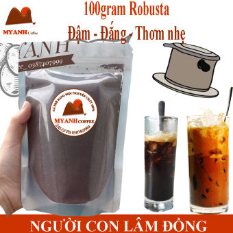 100gr cà phê Robusta rang mộc - Cà phê sạch Lâm Đồng - cà phê Myanh - vietnamese coffee