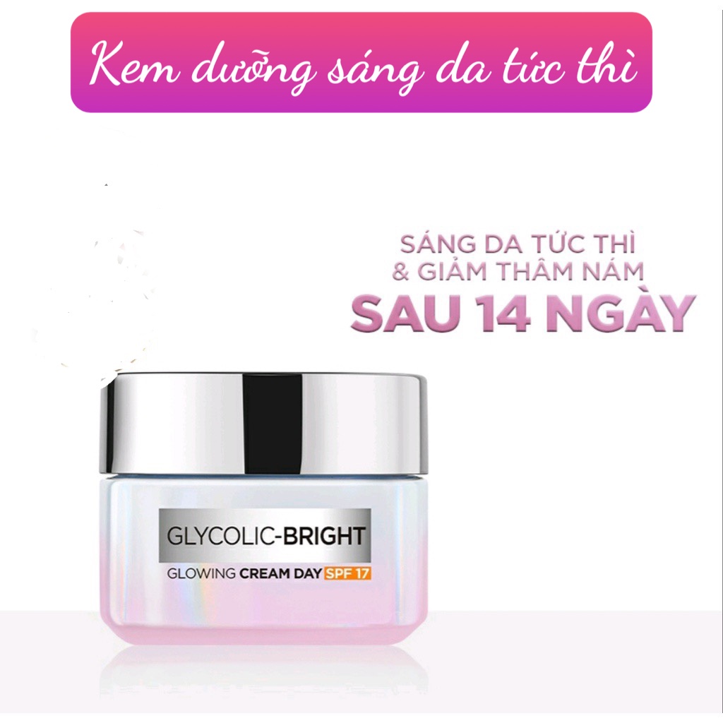 Kem dưỡng sáng da ban ngày loreal paris glycolic-bright glowing cream day spf 17 - 15ml