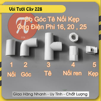 5 Chiếc Cút co góc, tê, nối ren, kẹp đỡ ống tròn luồn dây điện Tiền Phong phi 16, 20, 25
