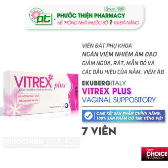 VITREX PLUS hộp 7 viên đặt ngăn ngừa nấm âm đạo, giảm ngứa rát, viêm nhiễm khuẩn âm đạo - Phước Thiện Pharmacy