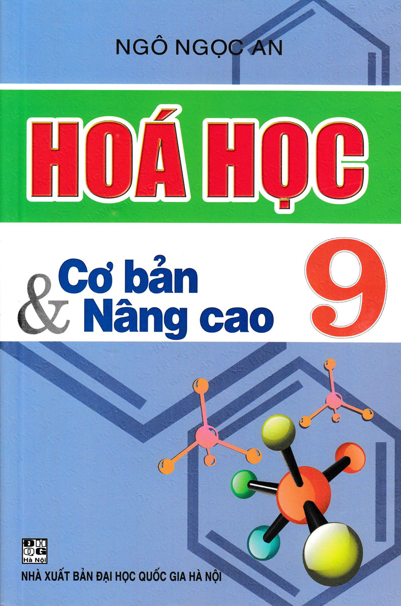 Hóa học cơ bản và nâng cao 9