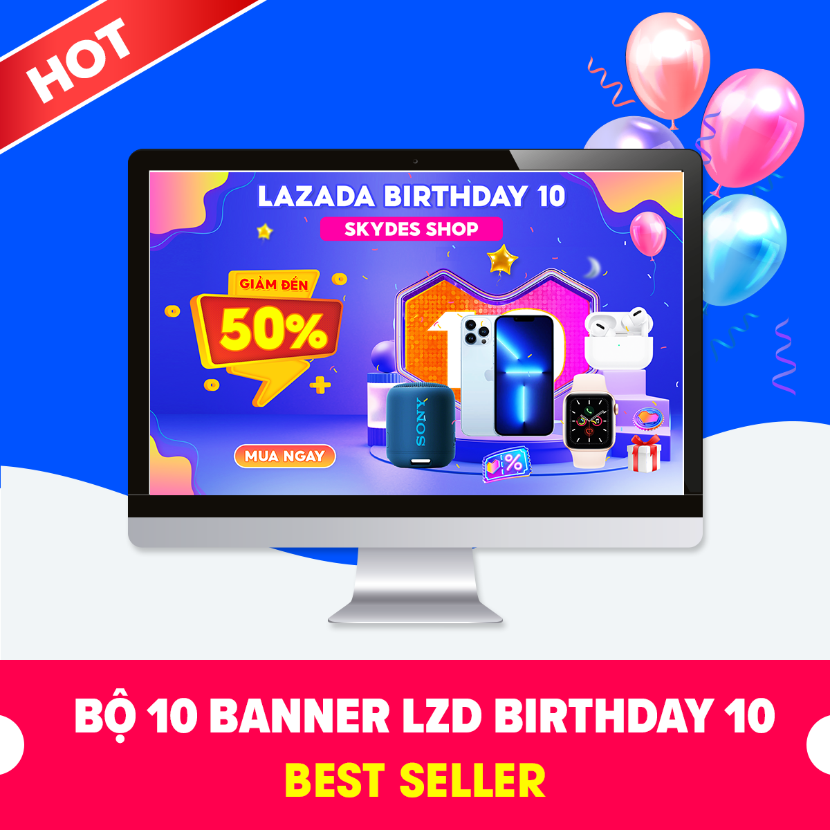 Set 10 Banner gian hàng Lazada Birthday 10 Chất lượng cao - SkyDes