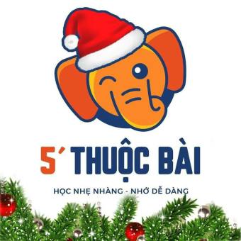 KHÓA HỌC 5 PHÚT THUỘC BÀI (VIP)- 12 NĂM
