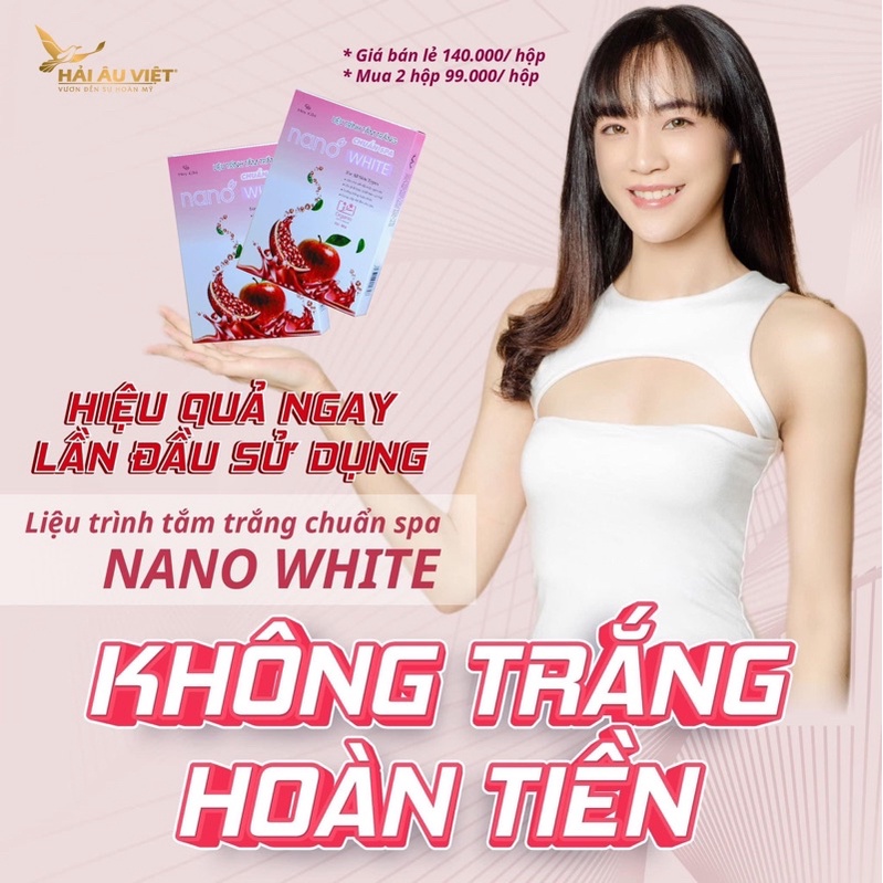 Tắm trắng nano chuẩn spa - không hồi tone -