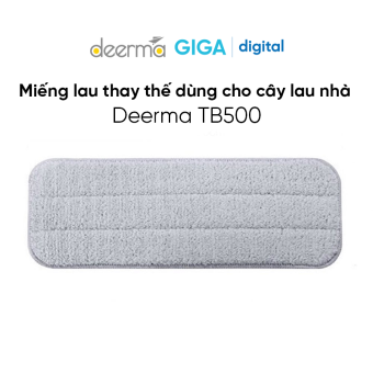 Miếng lau thay thế dùng cho cây lau nhà Deerma TB500