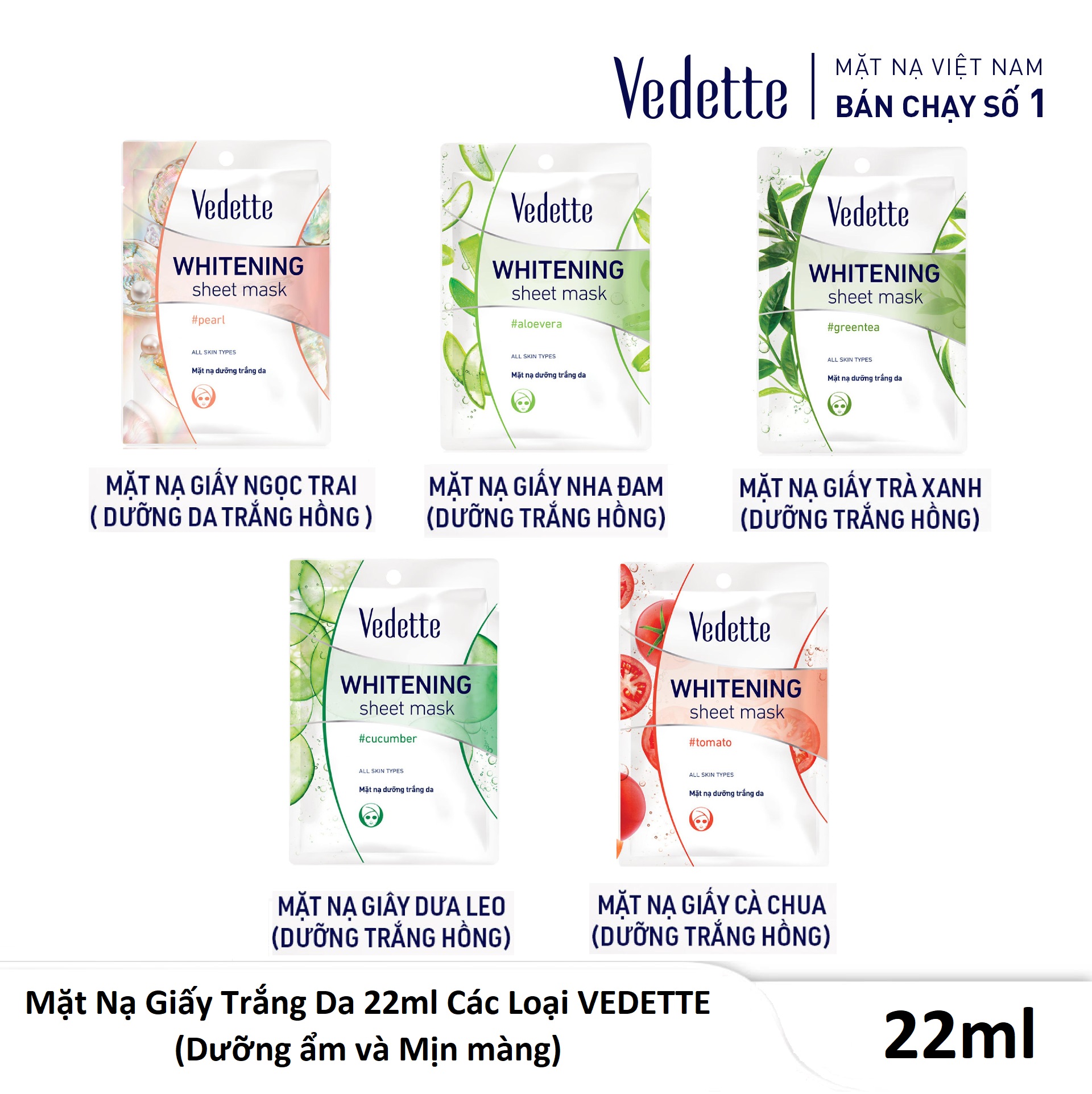 Mặt Nạ Giấy Trắng Da 22ml Các Loại VEDETTE - Dưỡng ẩm và Mịn màng