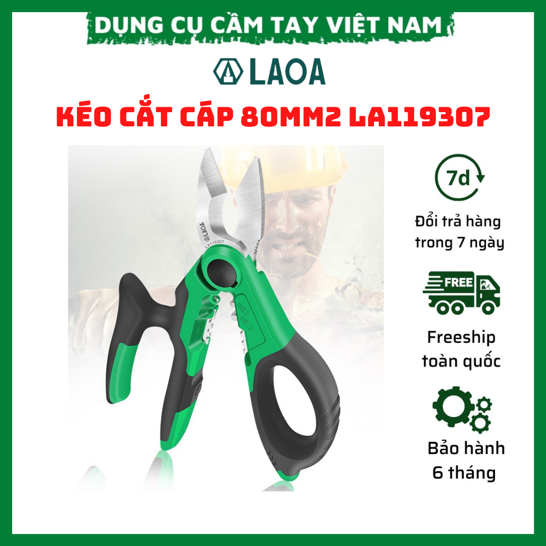 Kéo cắt dây cáp 80mm2 laoa la119307 thép không gỉ