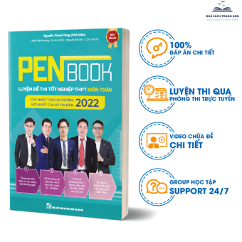 Sách - PENBOOK 2022 Luyện Đề Thi Tốt nghiệp THPT Môn Toán