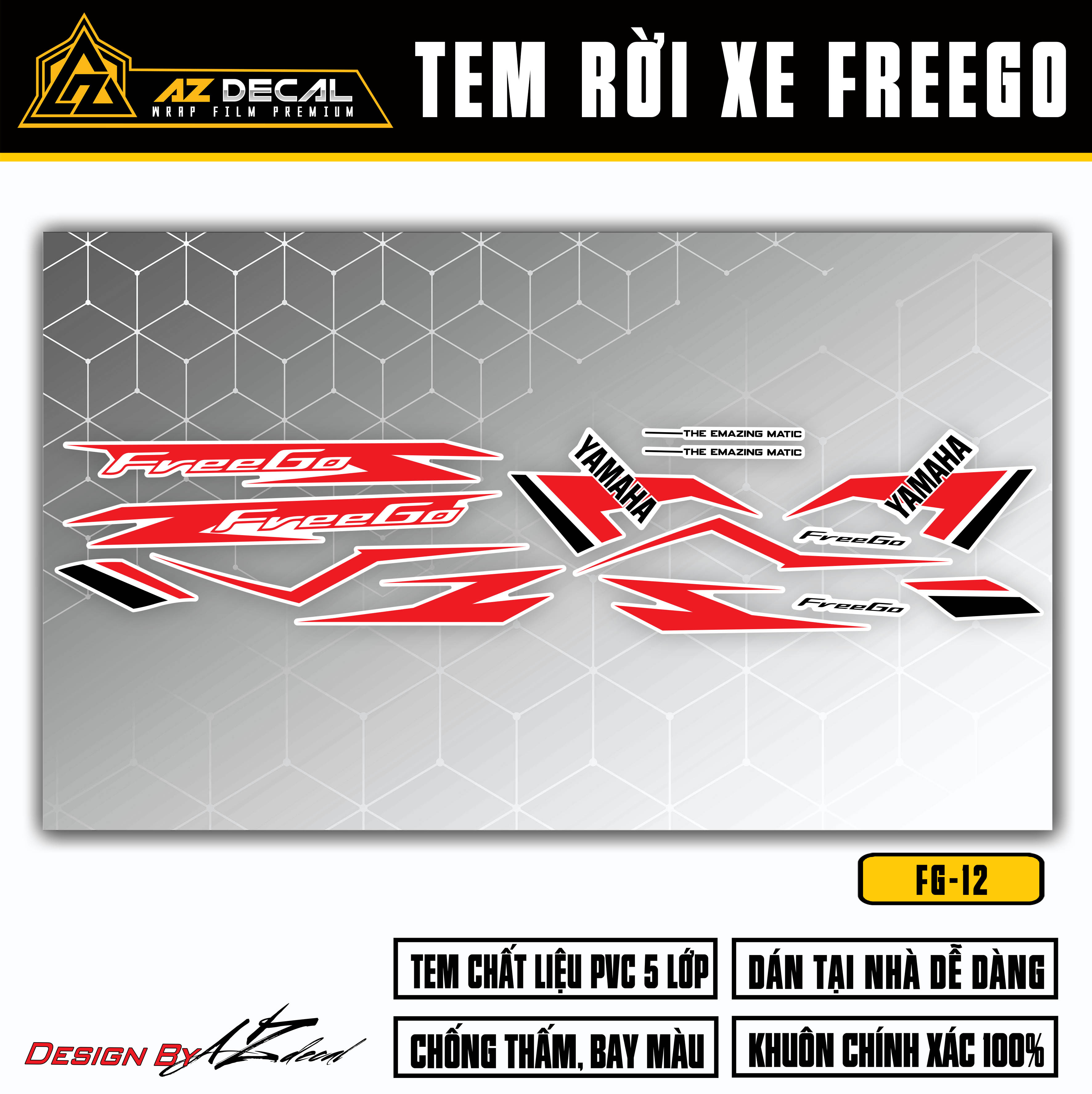 Tem Rời Xe Yamaha FreeGo Mẫu The Amazing Matic | FG-12 | Decal Dán Xe FreeGo 125 / S Bản Đặc Biêt &