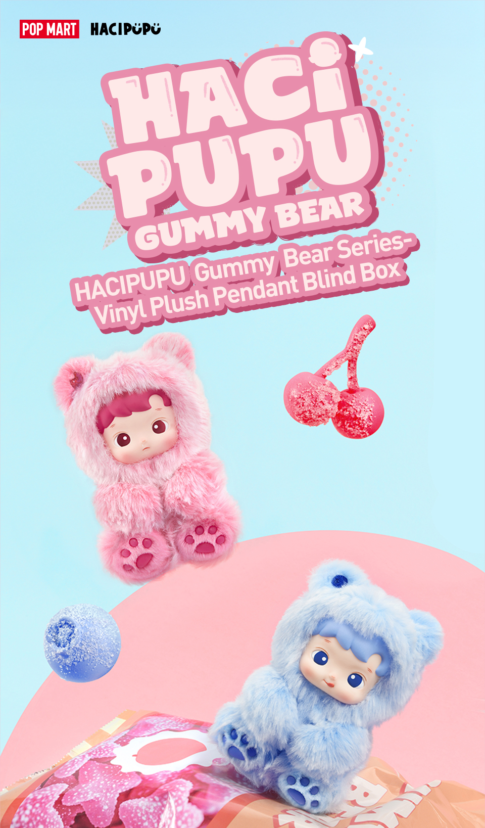 POP MART HACIPUPU Gummy Bear Series-Vinyl Plush Pendant Blind Box