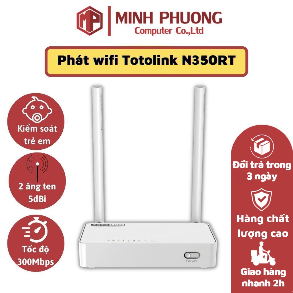 Bộ phát wifi totolink - router wi-fi chuẩn n 300mbps n350rt