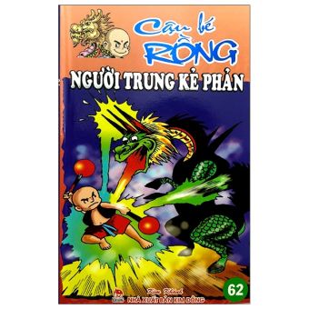 Fahasa - Cậu Bé Rồng - Tập 62: Người Trung Kẻ Phản