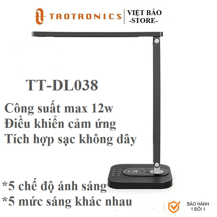 Đèn học chống cận Taotronics TT-DL038 đèn led để bàn kiêm sạc không dây, công suất 12w