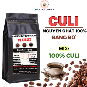 Cà phê hạt nguyên chất, cà phê hạt CULI rang bơ rang xay nguyên chất ktg