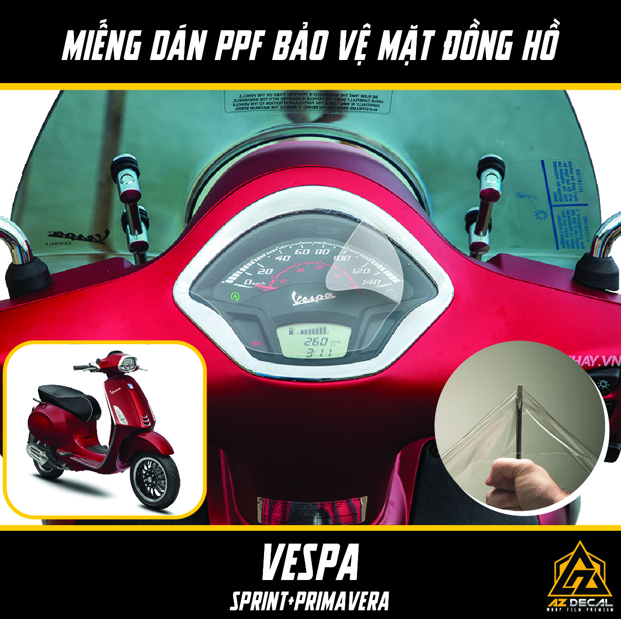 Film PPF Dán Bảo Vệ Đồng Hồ Xe Vespa Sprint / Primavera | Miếng Dán Decal Trong Suốt Dán Mặt Đồng Hồ Xe Máy Chống Xước, Chống Nước Cắt Sẵn Khuôn Dễ Dán Tại Nhà - Azdecal