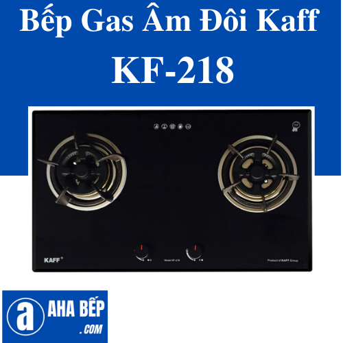 Bếp gas âm kaff kf-218 - hàng chính hãng