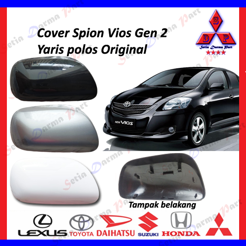 Cover Tutup Spion Vios Gen 2 Yaris polos Original 2008 2009 2010 2011 2012 2013 Harga 129,000 rupiah*Gratis Ongkir