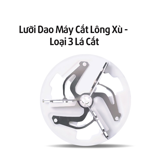 Lưỡi dao dự phòng máy cắt lông xù loại 3 lá cắt
