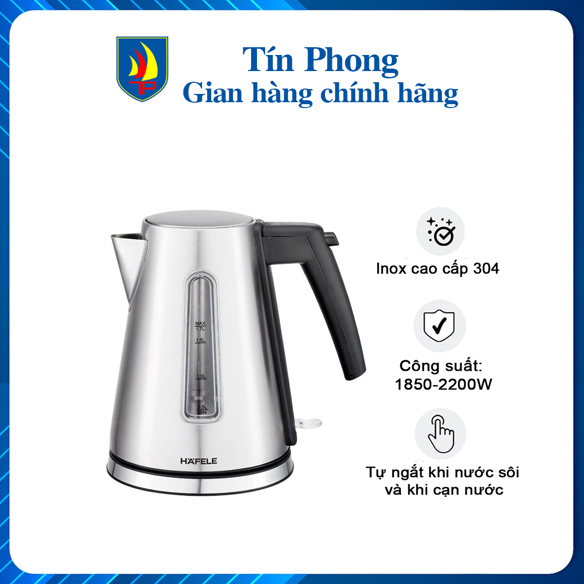 [GIAO 2H]Ấm đun nước siêu tốc bình đun siêu tốc Hafele T-907B 17L/ 535.43.731 - công suất 1850-2200W
