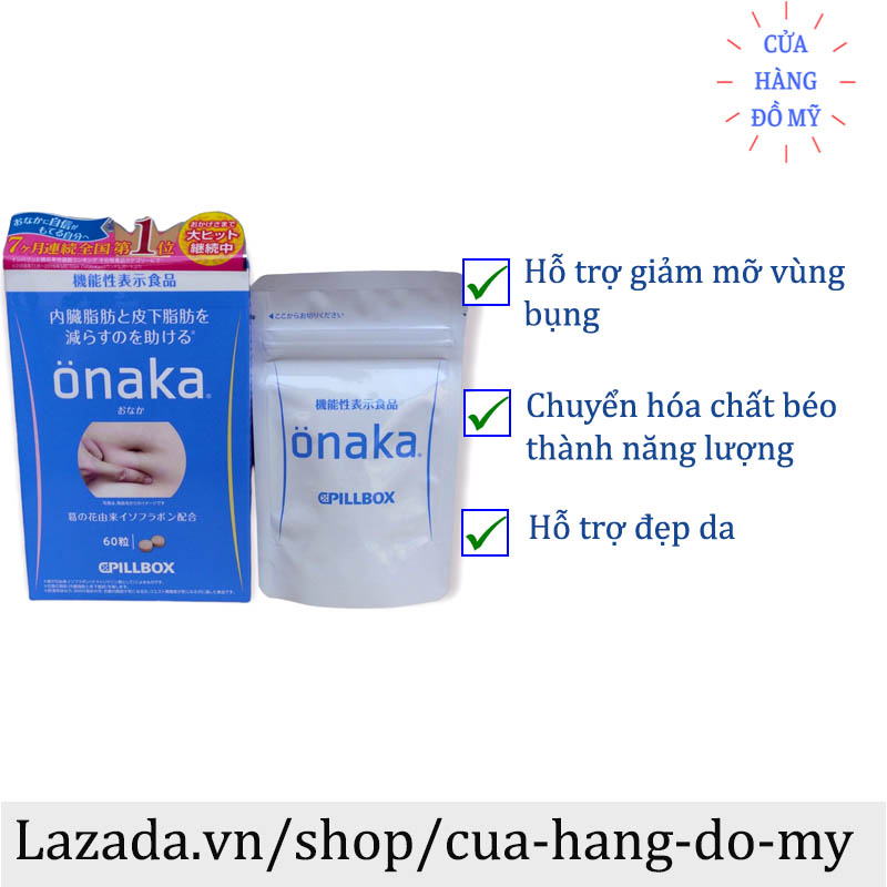 Viên Uống Hỗ Trợ Tan Mỡ Bụng Onaka Cpillbox túi 60 viên - giúp cải thiện vòng 2  Shop Hong1008