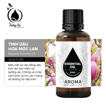 Tinh dầu Hoa Mộc Lan Trường An 30ml/100ml/500ml/1L