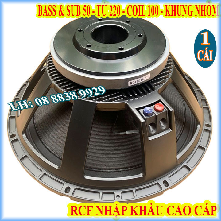 Củ loa bass sub 50 rcf từ 220 coil 100 nhập khẩu cao cấp - giá 1 loa
