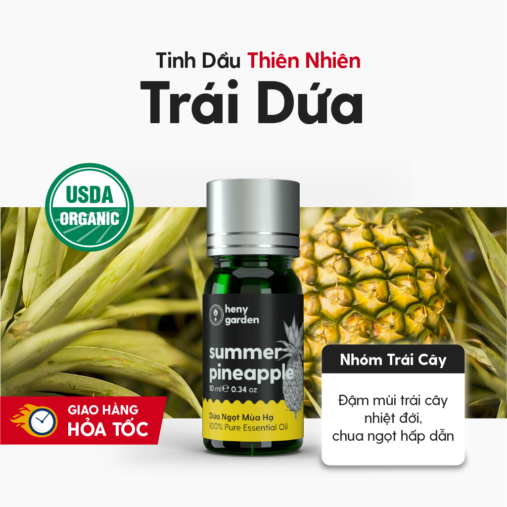  Tinh Dầu Trái Dứa Thơm Organic Thiên Nhiên Nguyên Chất Đậm Đặc HENY GARDEN Xông Thơm Phòng Làm Nến Thơm Thư Giãn Giúp Dễ Ngủ 10mL 
