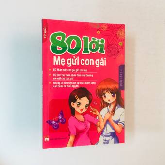 Sách – 80 Lời Mẹ Gửi Con Gái