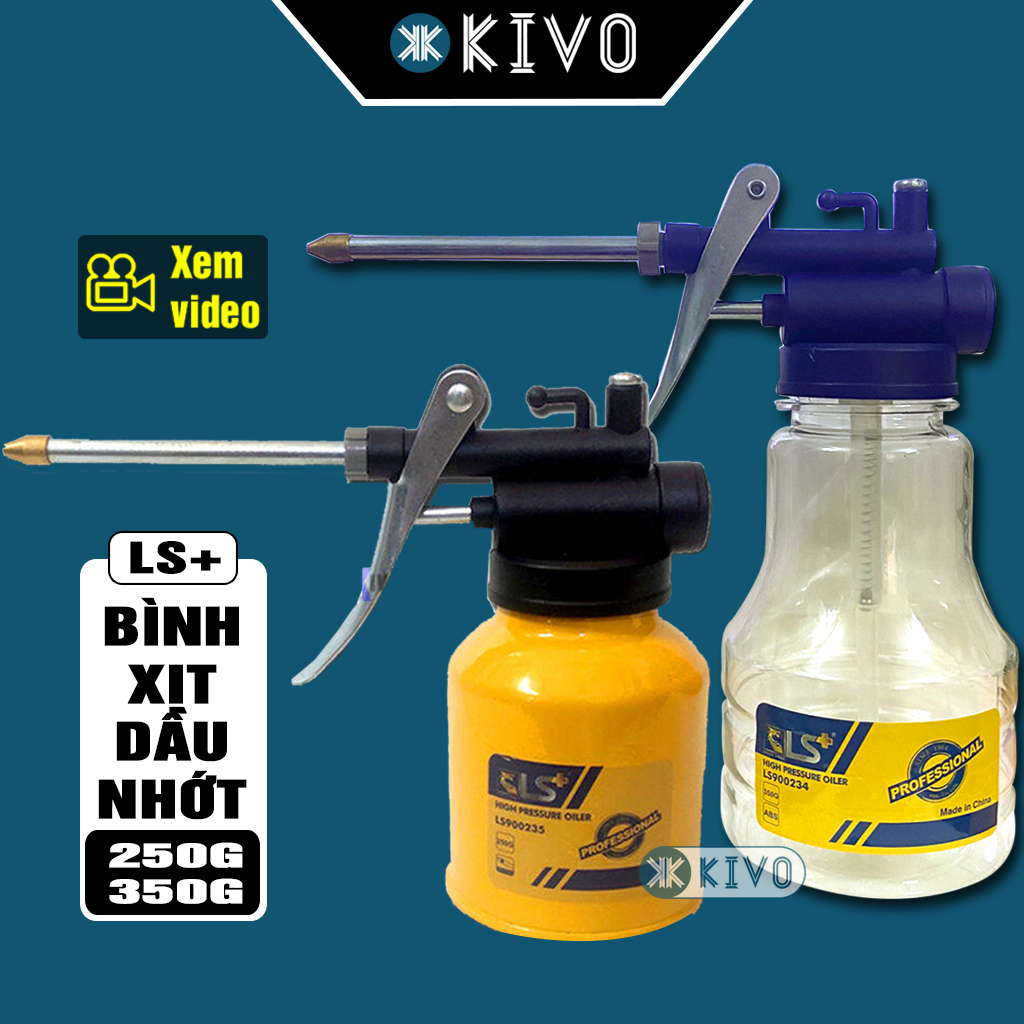 Bình Xịt Dầu Nhớt LS+ 250g/350g - Bình Châm Dầu Nhớt Xe - Bình Bơm Dầu Nhớt Cao Cấp -  Bình Châm Dầu Nhớt Xe - Bình Tra Dầu Máy - Kivo