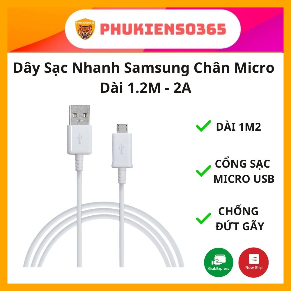 Cáp sạc micro usb samsung s6/s7/s8 note9 note 10, dây sạc nhanh samsung chân micro dài 1.2m - 2a
