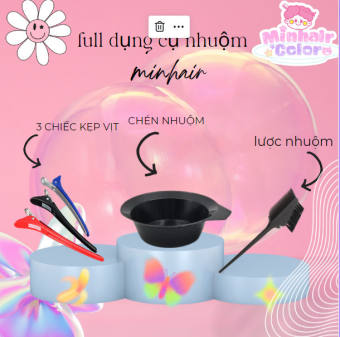 Dụng Cụ Nhuộm Tóc MinHair