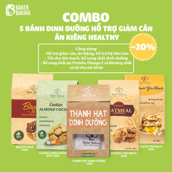Combo 5 bánh dinh dưỡng hỗ trợ giảm cân ăn kiêng healthy Baker Baking (Bánh quy, Thanh hạt, Bánh cookies, Bánh chuối)