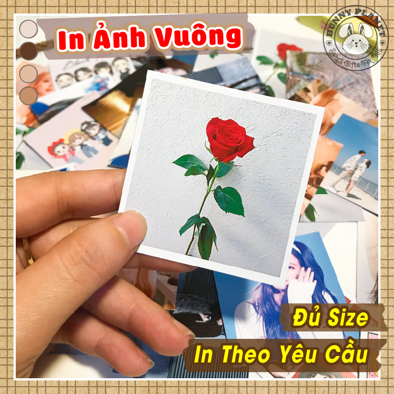 IN ẢNH VUÔNG THEO YÊU CẦU - Đủ Size - Ép Lụa, Ép Plastic siêu bền | In ảnh cá nhân, ảnh idol, thần tượng
