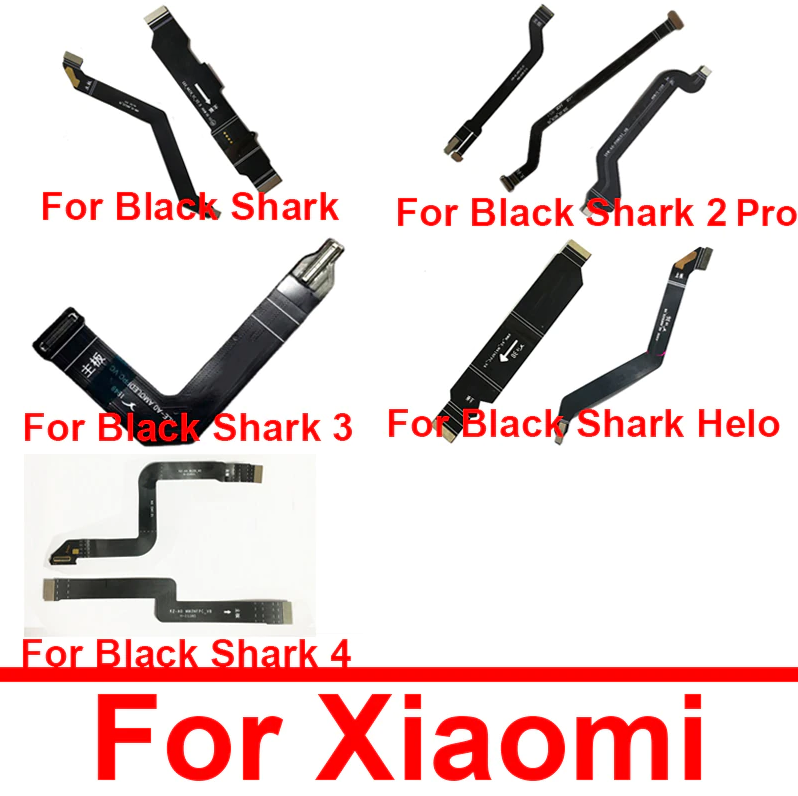 Ruy băng dẻo bo mạch chủ màn hình lcd cho xiaomi black shark 1 2 3 4 pro blackshark helo đầu nối bo mạch chủ lcd sửa chữa cáp dẻo