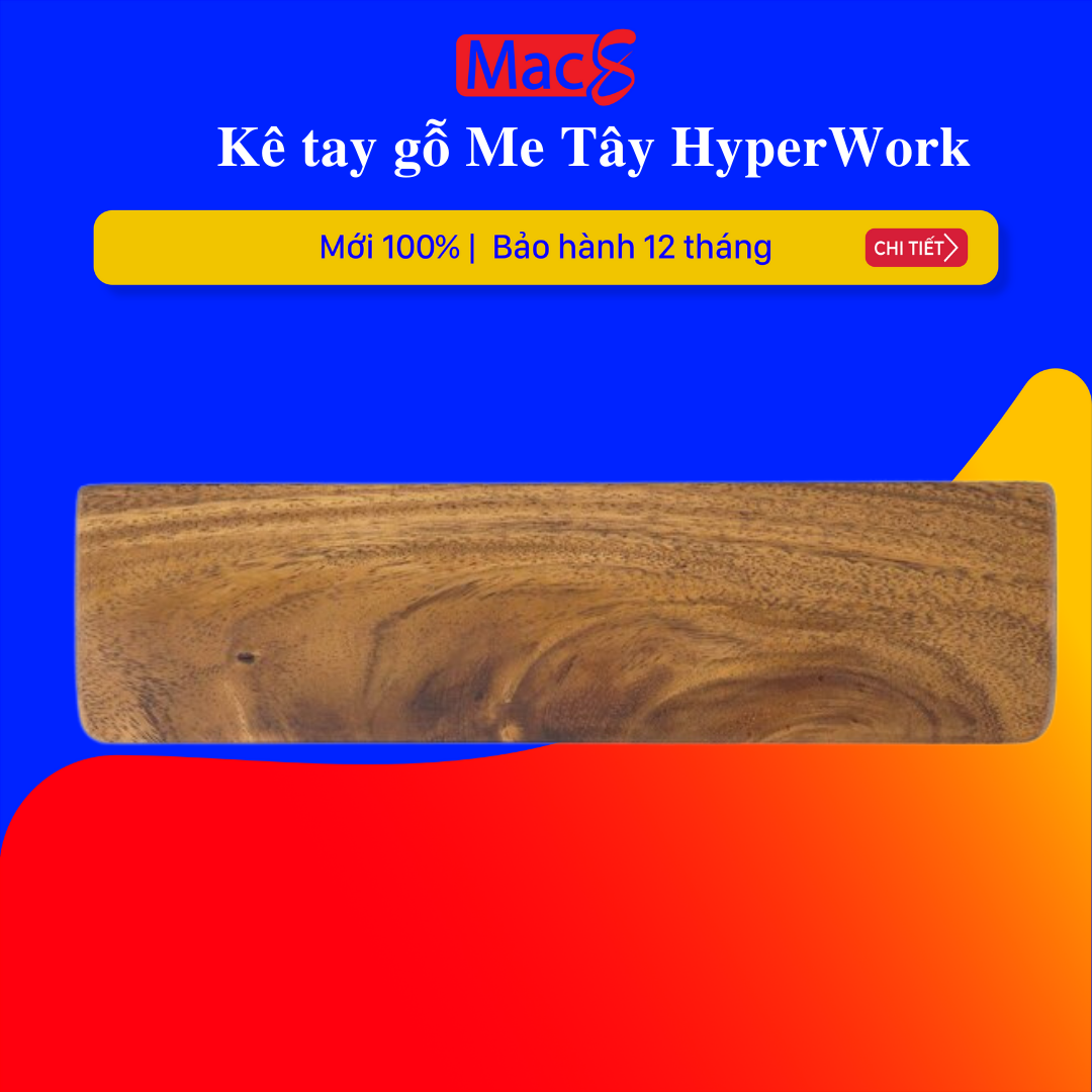 Kê tay gỗ Me Tây HyperWork