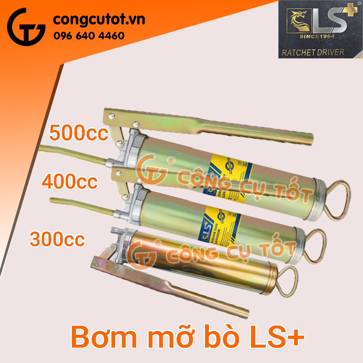 Bơm mỡ bằng tay, bơm mỡ bò hợp kim xi 7 màu ls+ 300cc, 400cc, 500cc