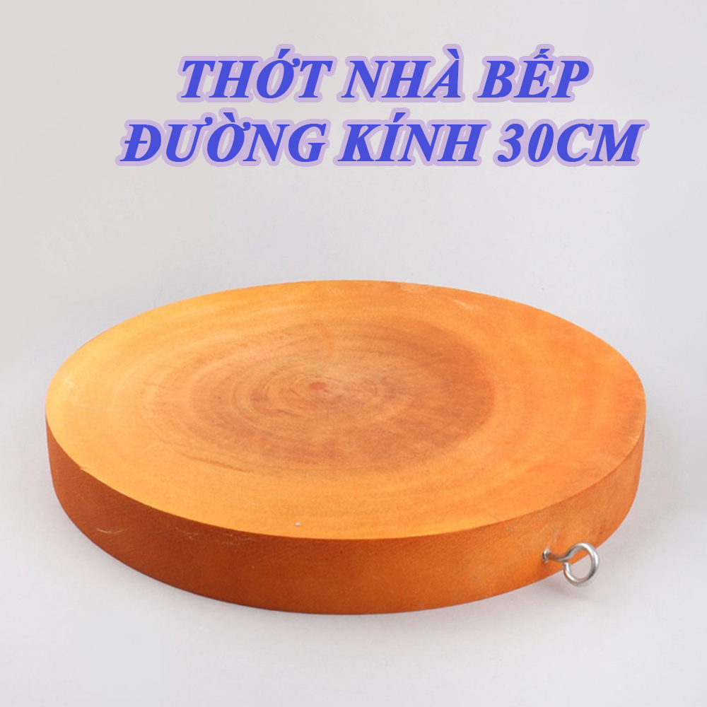 Thớt Gỗ Thái Tròn Cao Cấp Đường Kính 30cm  Dày 2.5cm Có Móc Treo Khoen Tròn - Thớt Gỗ Tự Nhiên Sử Dụ