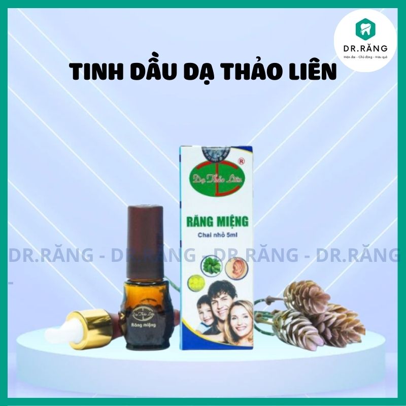 DẠ THẢO LIÊN Tinh Dầu Răng Miệng 100% Thảo Dược Thiên Nhiên - Lọ 5ml & Lọ 20ml - Phân Phối Chính Hãng Từ Thương Hiệu Dạ Thảo Liên